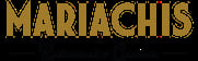 Mariachis Mexican Restaurant and Cantina